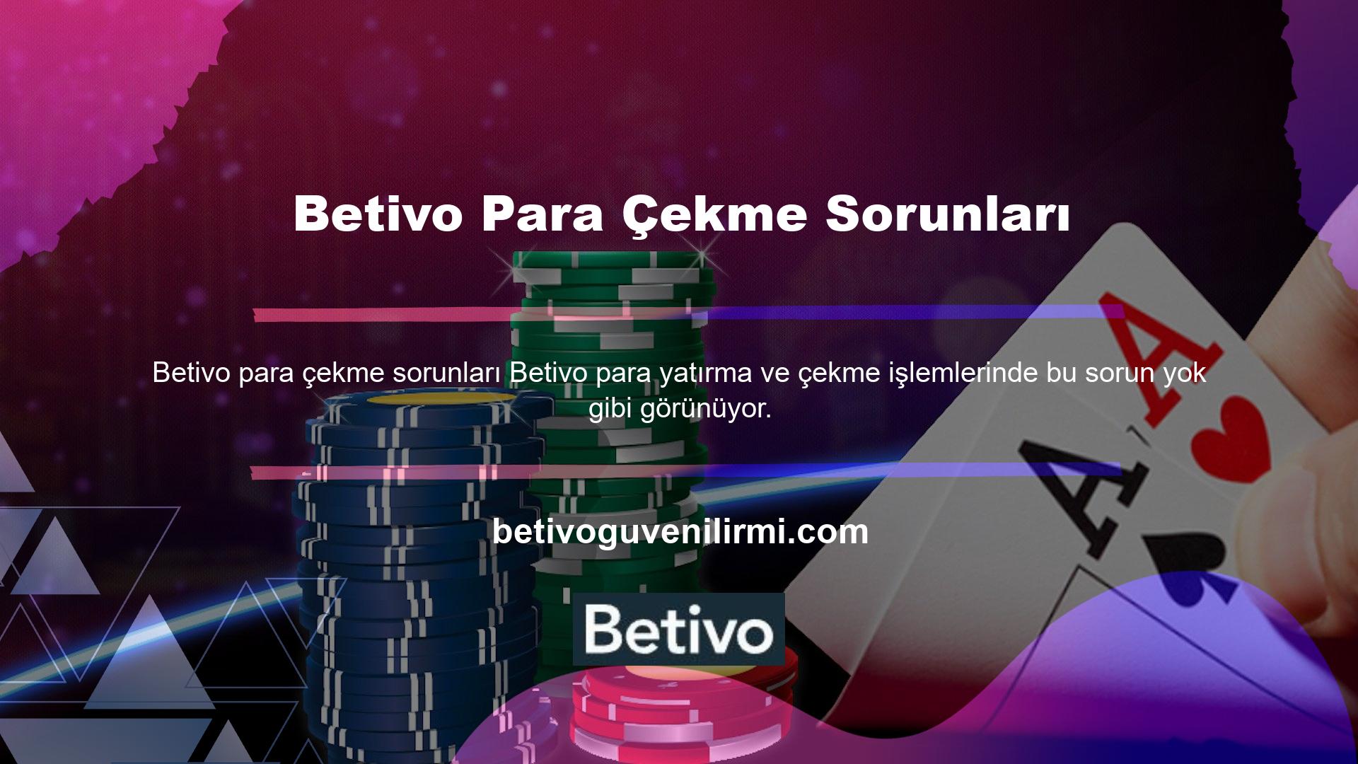 Ayrıca Betivo üyelerinin para çekme işlemi ile ilgili birçok yorumda bulundukları görülmektedir